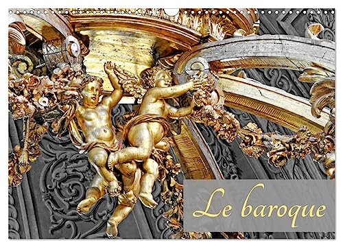 Le baroque (Calendrier mural 2025 DIN A3 vertical), CALVENDO calendrier mensuel: Le style baroque en région Occitanie