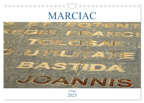MARCIAC Village (Calendrier mural 2025 DIN A4 vertical), CALVENDO calendrier mensuel: Le village de Marciac dans le Gers