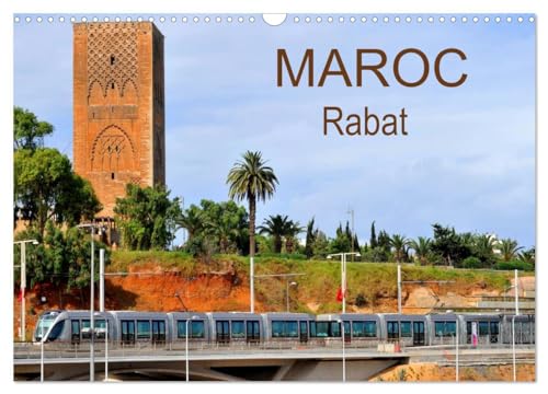 MAROC Rabat (Calendrier mural 2025 DIN A3 vertical), CALVENDO calendrier mensuel: La ville de Rabat au Maroc