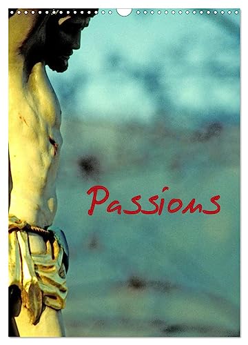 Passions (Calendrier mural 2025 DIN A3 horizontal), CALVENDO calendrier mensuel: Christ en croix en Alsace.