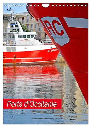 Ports d'Occitanie (Calendrier mural 2025 DIN A4 horizontal), CALVENDO calendrier mensuel: Les ports et bateaux en région Occitanie