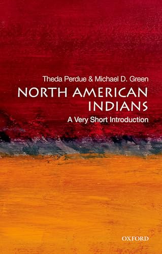 North American Indians: A Very Short Introduction von Oxford University Press, USA