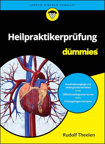 Heilpraktikerprüfung für Dummies von Wiley-VCH