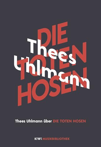 Thees Uhlmann über Die Toten Hosen