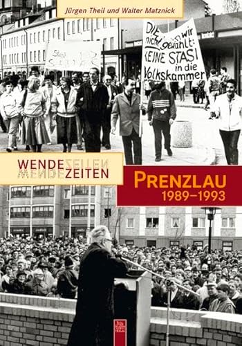 Wendezeiten Prenzlau: 1989-1993