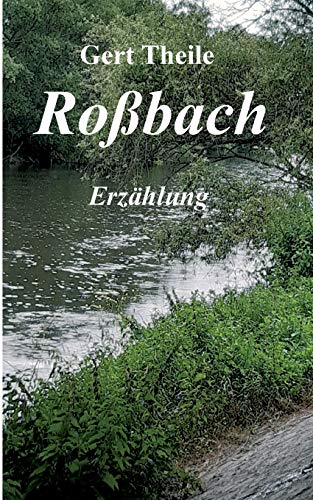 Roßbach: Erzählung von tredition