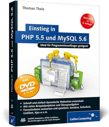 Einstieg in PHP 5.5 und MySQL 5.6: Für Programmieranfänger geeignet (Galileo Computing)