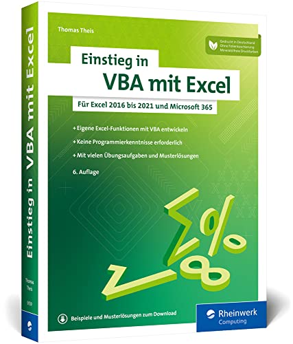 Einstieg in VBA mit Excel: Makro-Programmierung für Excel 2013 bis 2021 und Microsoft 365 von Rheinwerk Computing