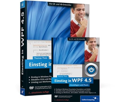 Einstieg in WPF 4.5: Grundlagen und Praxis von Rheinwerk