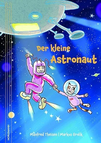 Der kleine Astronaut von Horlemann Verlag