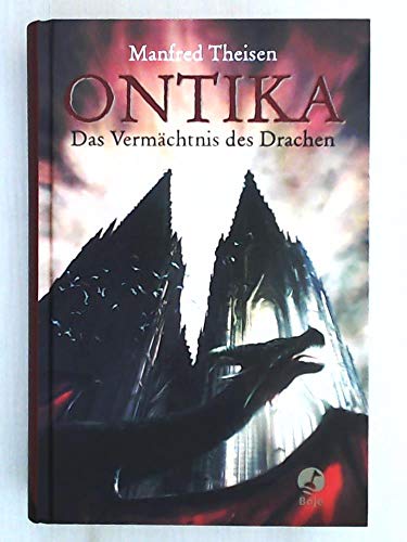 Ontika: Das Vermächtnis des Drachen