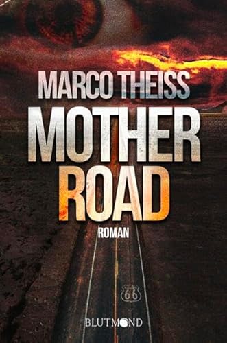 Motherroad von Blutmond Verlag