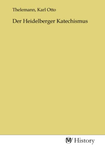 Der Heidelberger Katechismus von MV-History