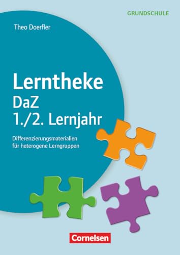 Lerntheke Grundschule - DaZ: Klasse 1/2 - Differenzierungsmaterial für heterogene Lerngruppen - Kopiervorlagen