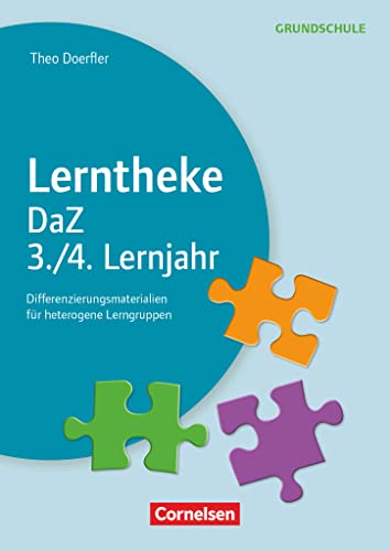 Lerntheke Grundschule - DaZ: Klasse 3/4 - Differenzierungsmaterial für heterogene Lerngruppen - Kopiervorlagen