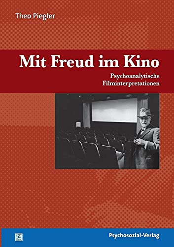 Mit Freud im Kino: Psychoanalytische Filminterpretationen (Imago)