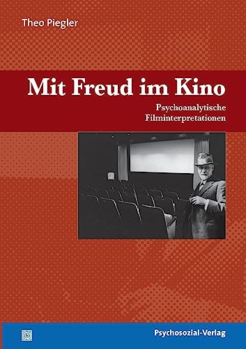 Mit Freud im Kino: Psychoanalytische Filminterpretationen (Imago)