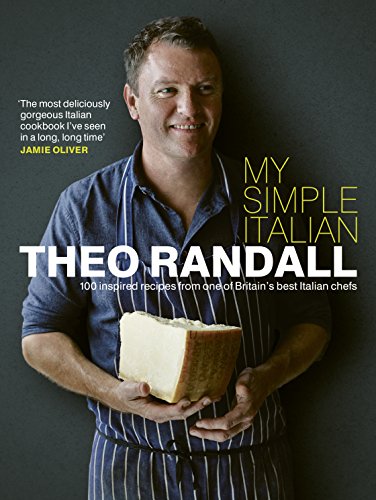 My Simple Italian: 100 inspired recipes from one of Britain’s best Italian chefs von Ebury Press