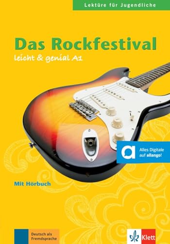 Das Rockfestival: Lektüre mit Audios (leicht & genial: Lektüren für Jugendliche)