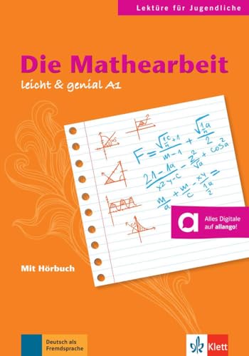 Die Mathearbeit: Buch mit Audio-Download (Leicht & genial) von Klett Sprachen GmbH