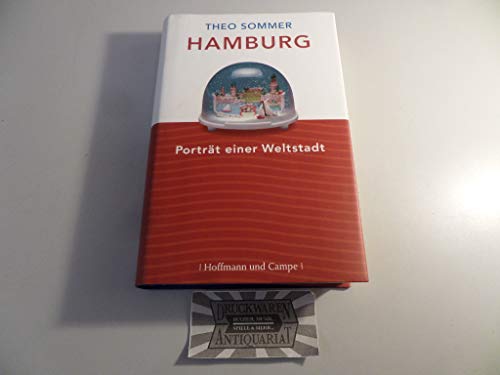 Hamburg. Portrait einer Weltstadt: Porträt einer Weltstadt von HOFFMANN UND CAMPE VERLAG GmbH