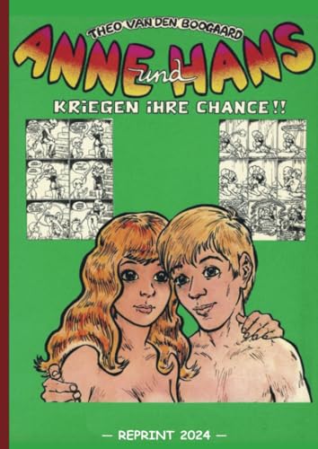 Anne und Hans kriegen ihre Chance (Reprint)
