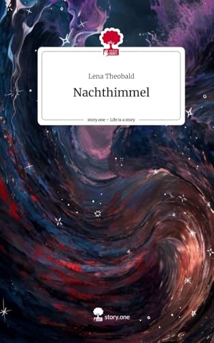 Nachthimmel. Life is a Story - story.one