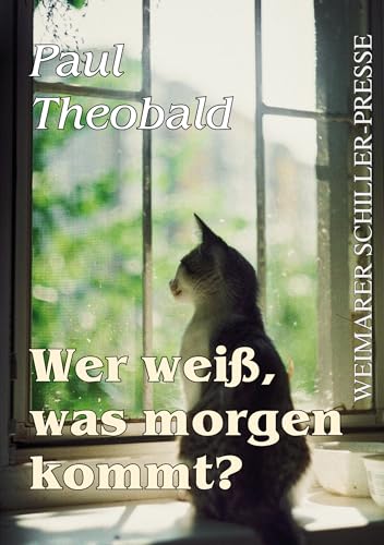 Wer weiß, was morgen kommt? von Frankfurter Literaturverlag