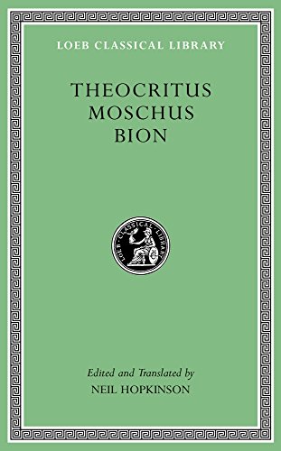Theocritus. Moschus. Bion (Loeb Classical Library, Band 28) von Harvard University Press