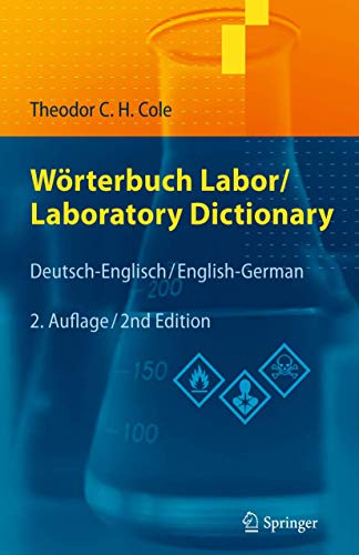 Wörterbuch Labor / Laboratory Dictionary: Deutsch/Englisch - English/German von Springer