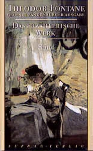 Das erzählerische Werk, 20 Bde., Bd.11, Stine: Große Brandenburger Ausgabe. Das erzählerische Werk, Band 11 (Fontane GBA Das erzählerische Werk, Band 11)