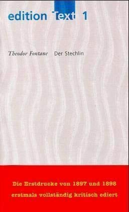 Der Stechlin: Kritische Ausgabe: Roman. Kritische Ausg.. (Edition Text)