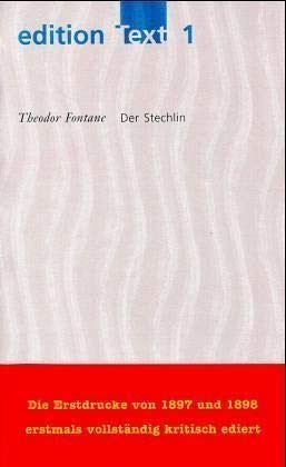 Der Stechlin: Kritische Ausgabe: Roman. Kritische Ausg. (Edition Text)