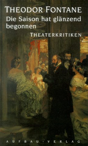 Die Saison hat glänzend begonnen. Theaterkritiken