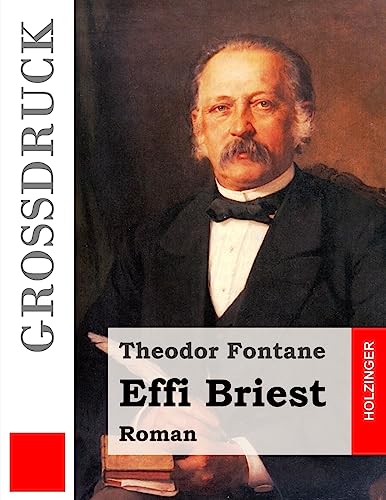 Effi Briest (Großdruck) von Createspace Independent Publishing Platform