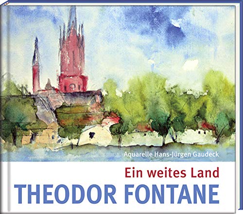 Ein weites Land (Literatur und Aquarelle) von Steffen Verlag