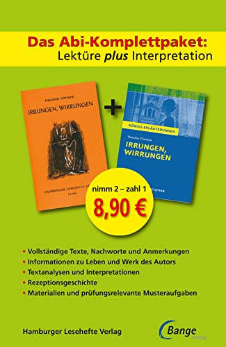 Irrungen, Wirrungen - Lektüre plus Interpretation: Königs Erläuterung + kostenlosem Hamburger Leseheft von Theodor Fontane.: Das Abi-Komplettpaket: ... Hamburger Leseheft (Königs Erläuterungen) von Bange C. GmbH