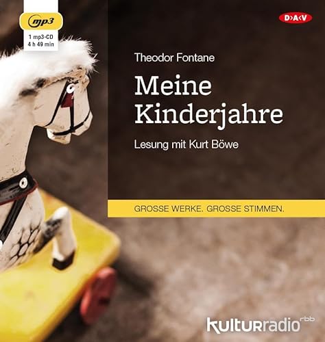 Meine Kinderjahre: Lesung mit Kurt Böwe (1 mp3-CD)