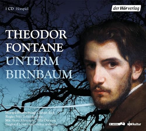Unterm Birnbaum: Das Hörspiel Unterm Birnbaum: Das Hörspiel