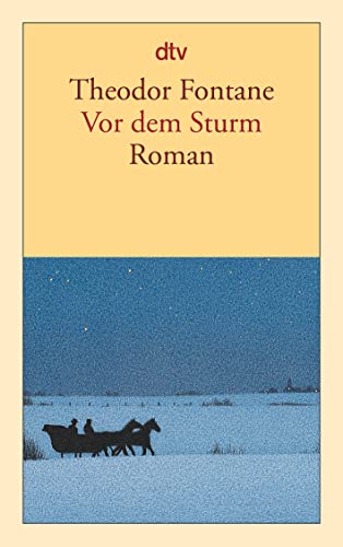 Vor dem Sturm: Roman aus dem Winter 1812 auf 13