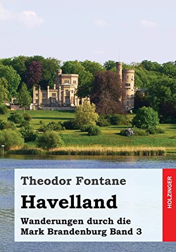 Wanderungen durch die Mark Brandenburg, Band 3: Havelland