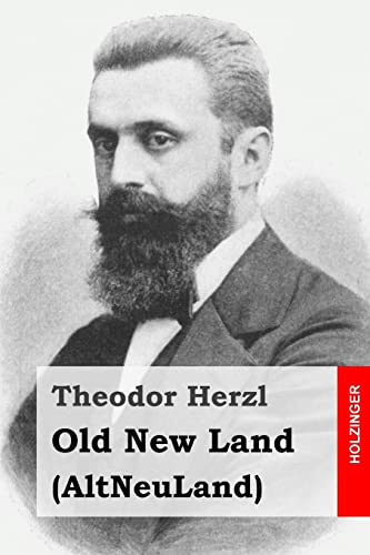 Old New Land: (AltNeuLand) von Createspace Independent Publishing Platform