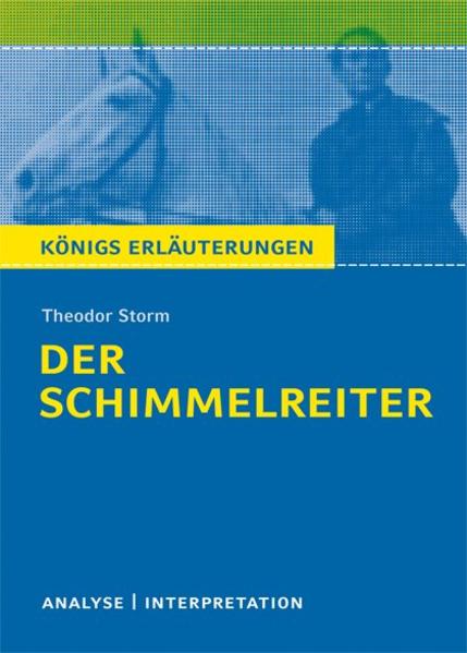 Der Schimmelreiter. Textanalyse und Interpretation von Bange C. GmbH