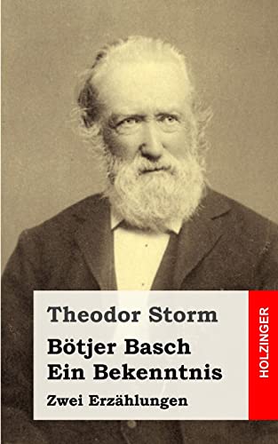 Bötjer Basch / Ein Bekenntnis