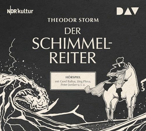 Der Schimmelreiter: Hörspiel mit Gerd Baltus, Peter Jordan u.v.a. (1 CD)