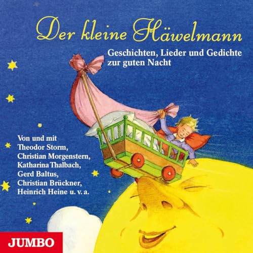 Der kleine Häwelmann: Geschichten, Lieder und Gedichte zur guten Nacht von Jumbo Neue Medien + Verla