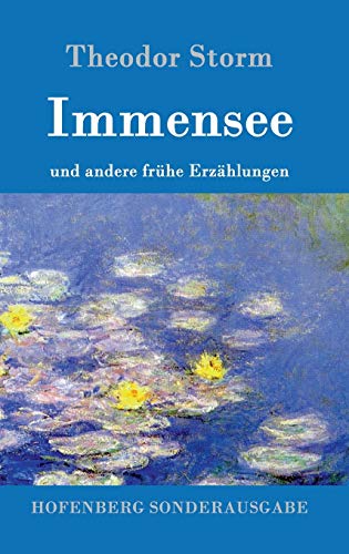 Immensee: und andere frühe Erzählungen