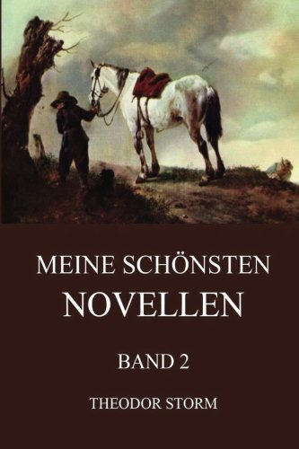 Meine schönsten Novellen, Band 2 Meine schönsten Novellen, Band 2