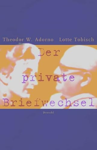 Der private Briefwechsel: Hrsg. v. Bernhard Kraller u. Heinz Steinert von Literaturverlag Droschl