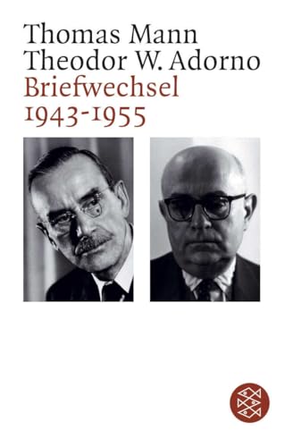 Briefwechsel 1943 - 1955 Briefwechsel 1943 - 1955 von FISCHERVERLAGE